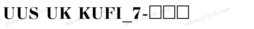 UUS UK KUFI_7字体转换